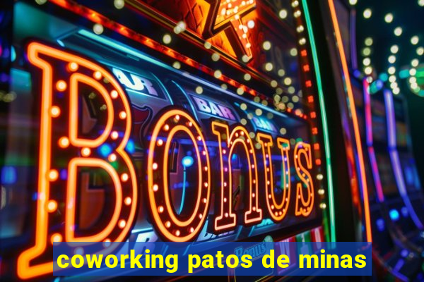 coworking patos de minas